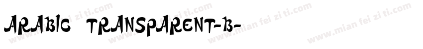 ARABIC TRANSPARENT-B字体转换